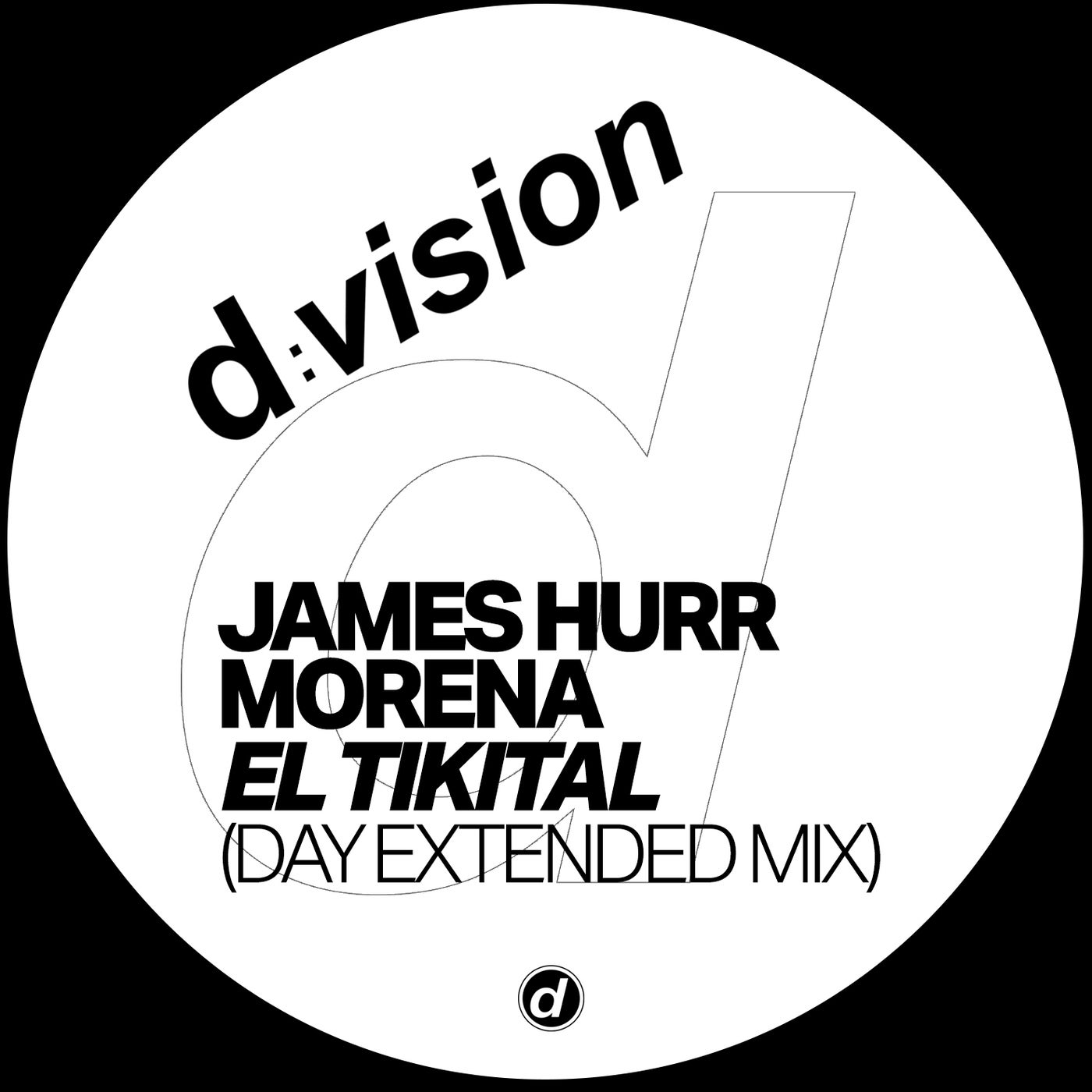 James Hurr, Jay Rah, Morena (IT) – El Tikital (Extended Day Mix) [d-vision]