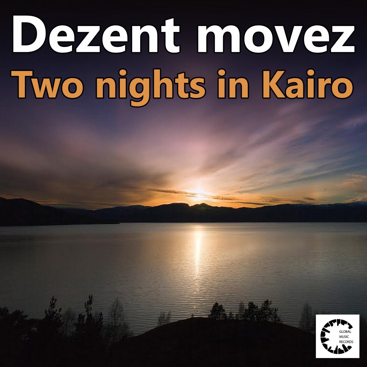 Two Nights in Kairo