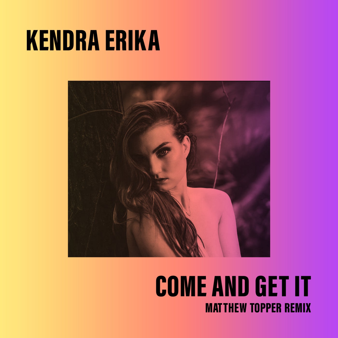 Come and Get It (Matthew Topper Remix)