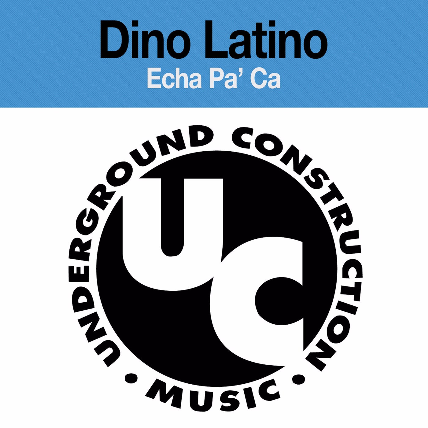 echa-pa-ca-from-underground-construction-on-beatport