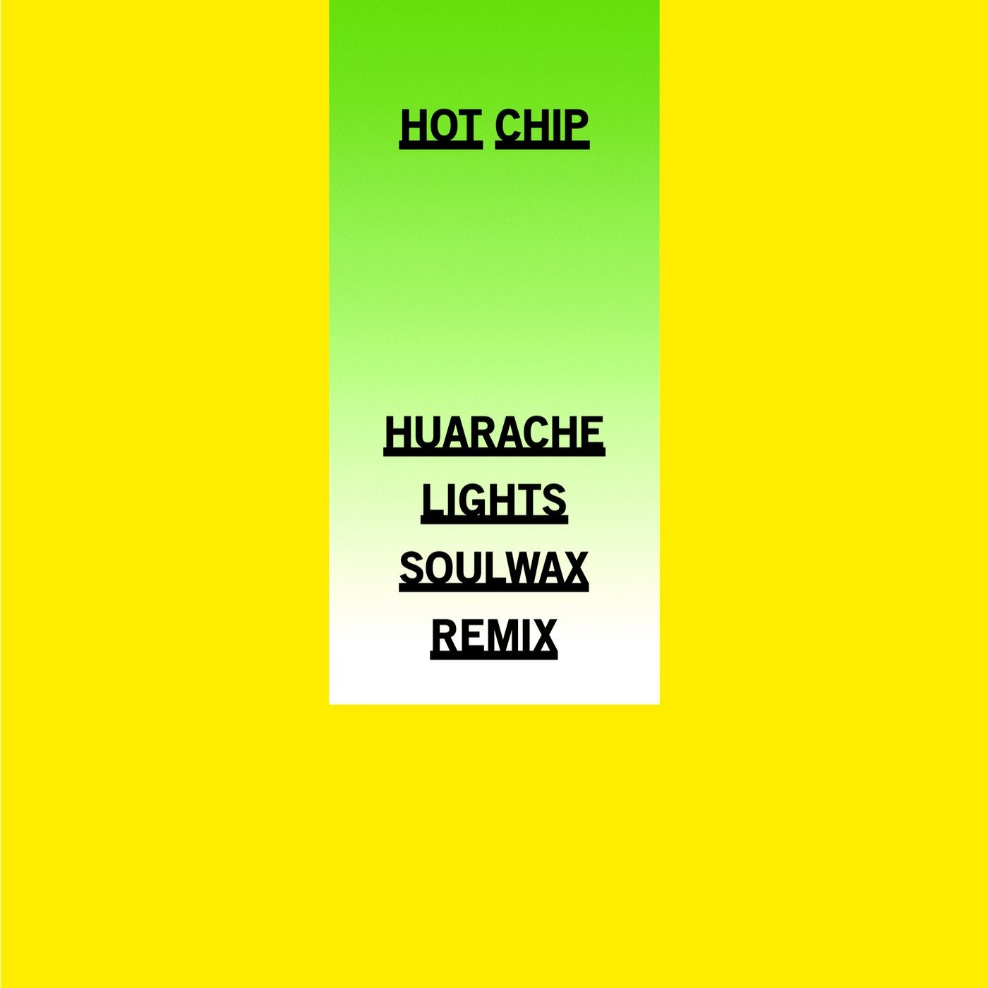 Huarache Lights (Soulwax Remix)