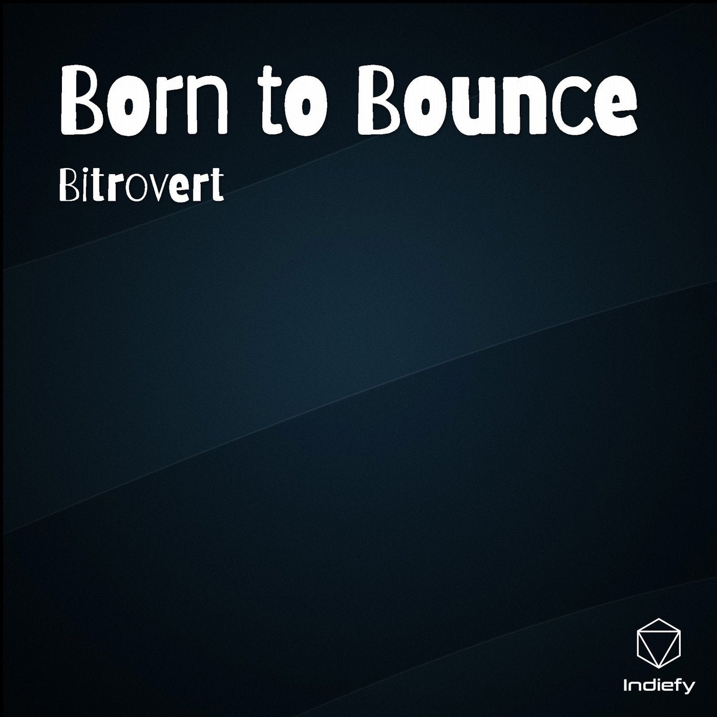 Born to Bounce