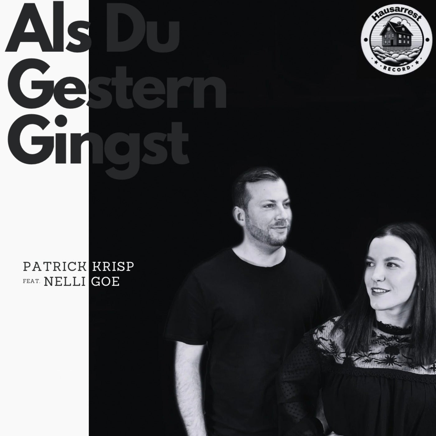 Als du gestern gingst