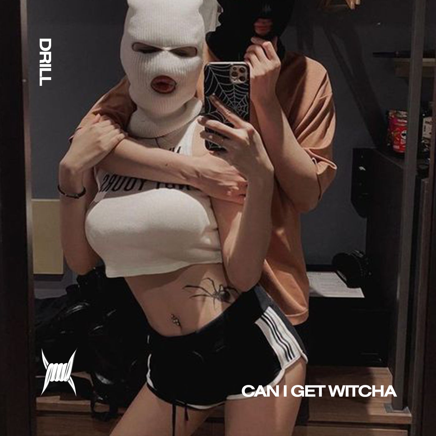 CAN I GET WITCHA (DRILL)