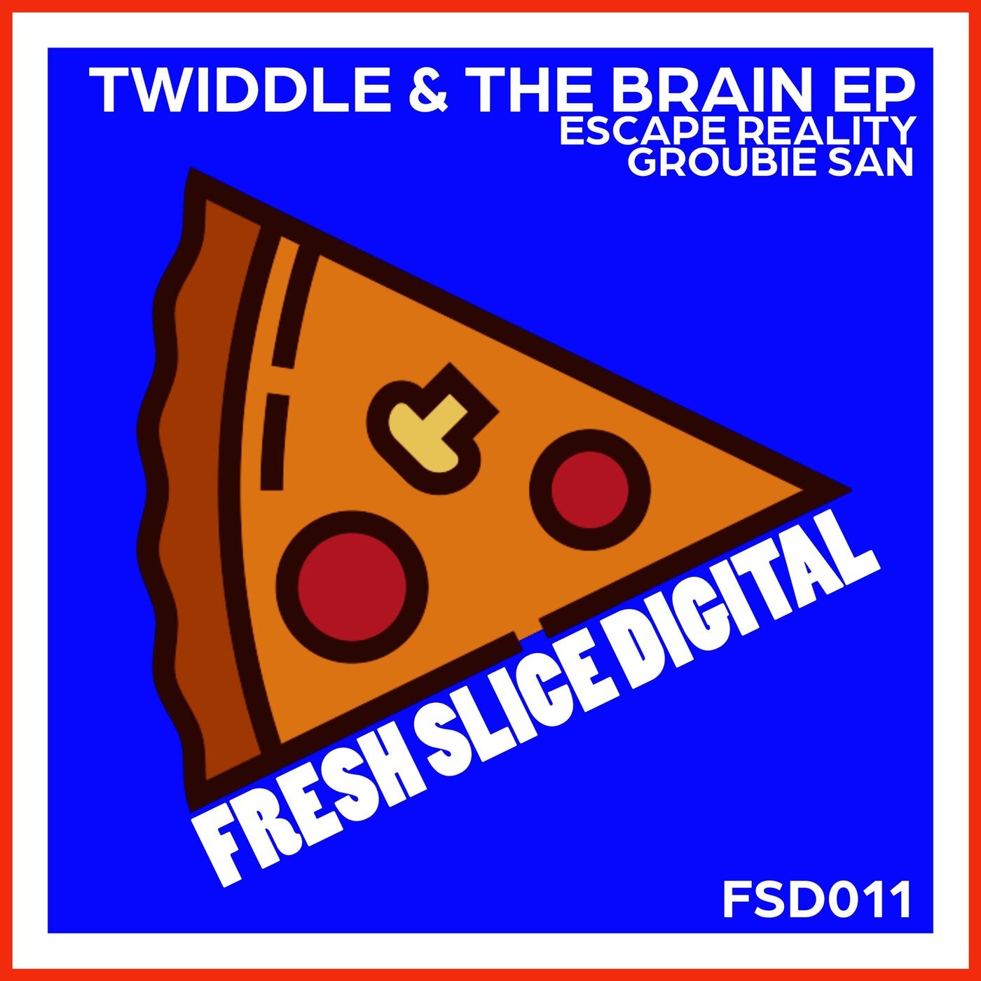 Twiddle & The Brain EP