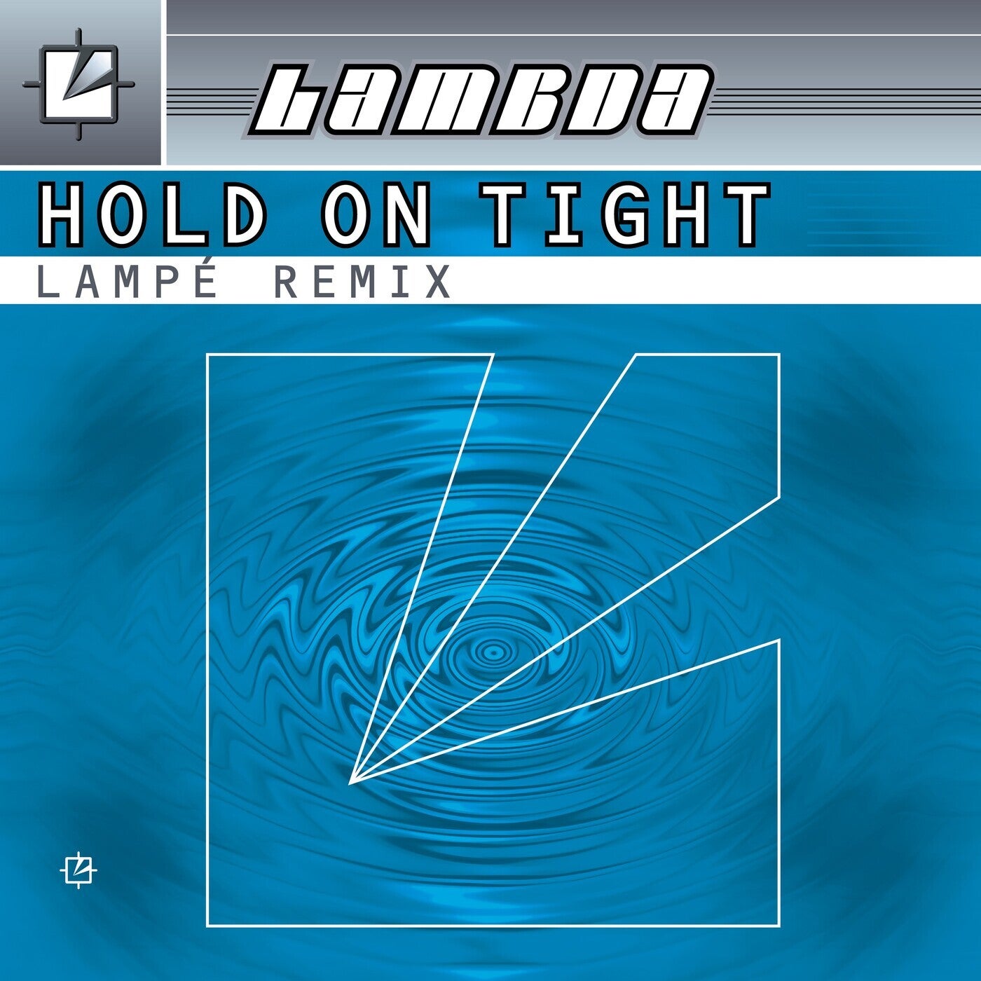 Hold on Tight (Lampé Remix)