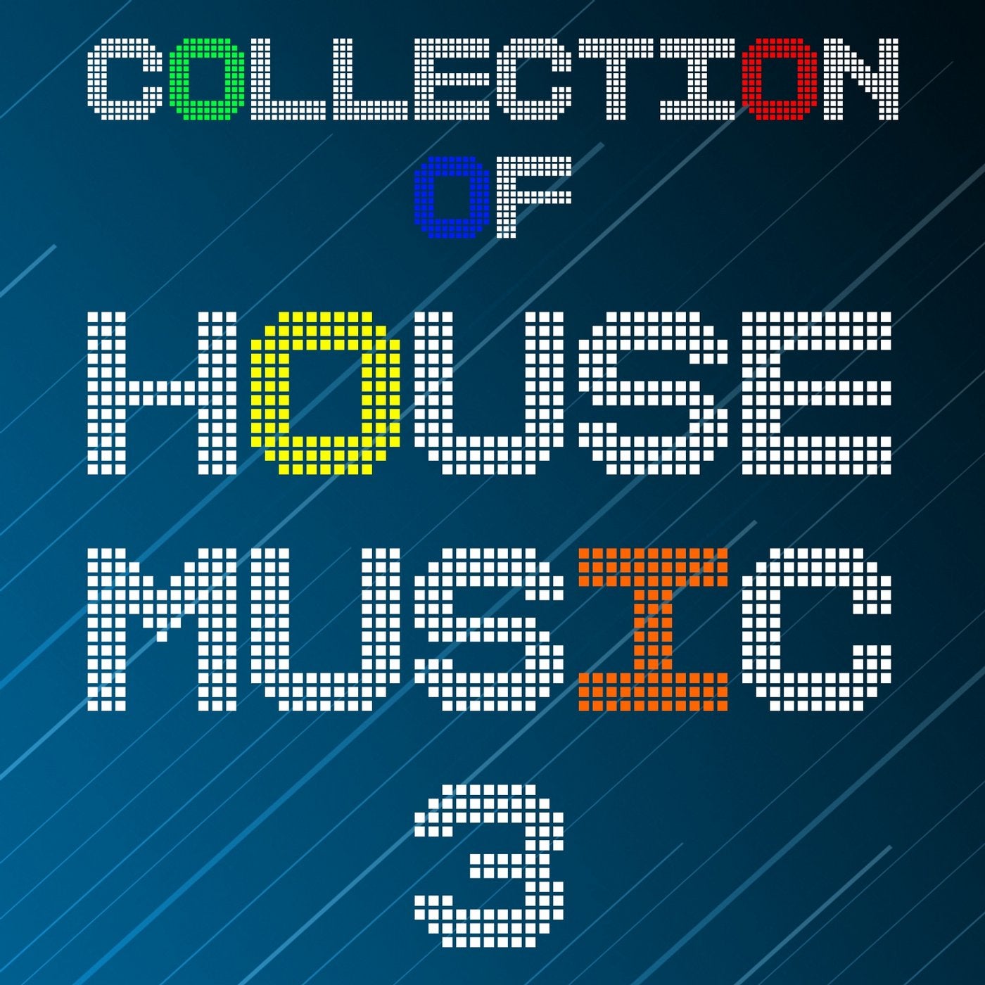 Collection of House Music, Vol. 3