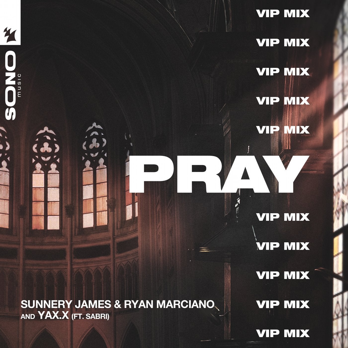 PRAY - VIP Mix
