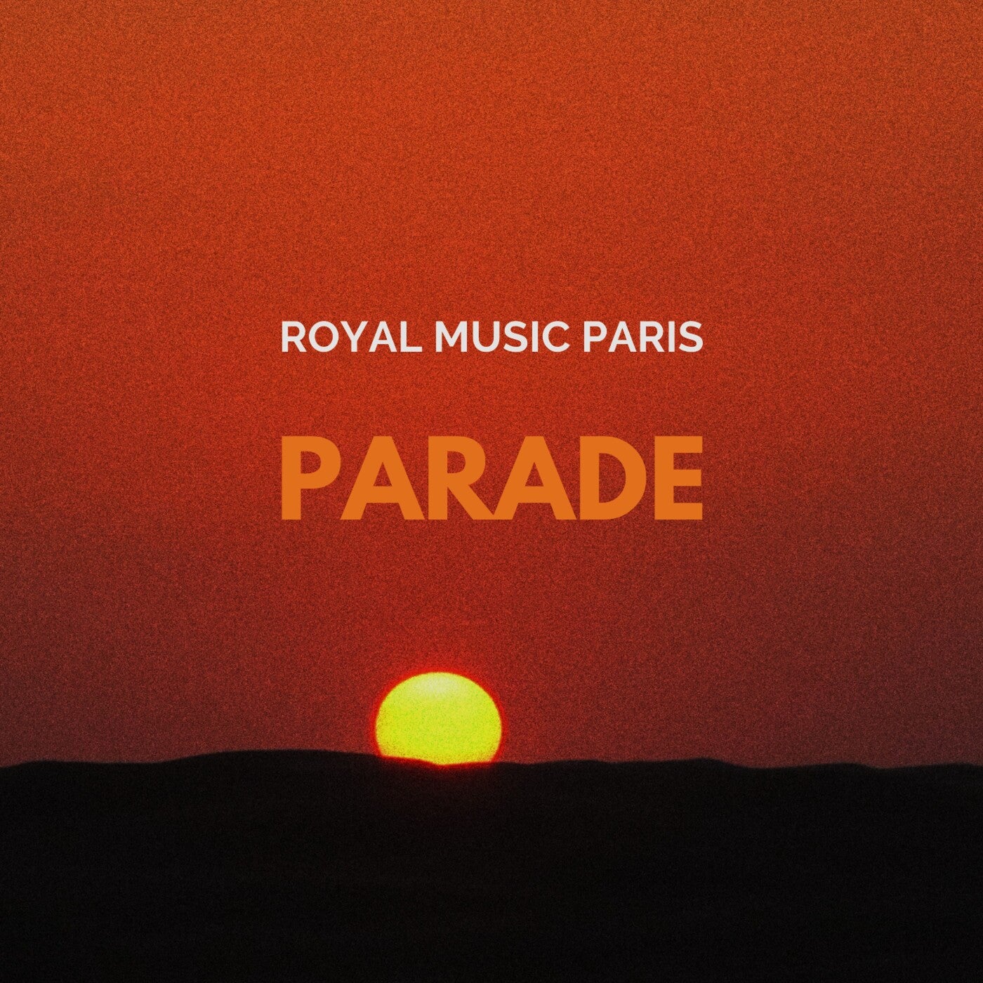 Royal Music Paris Parade [Royal Music Paris]
