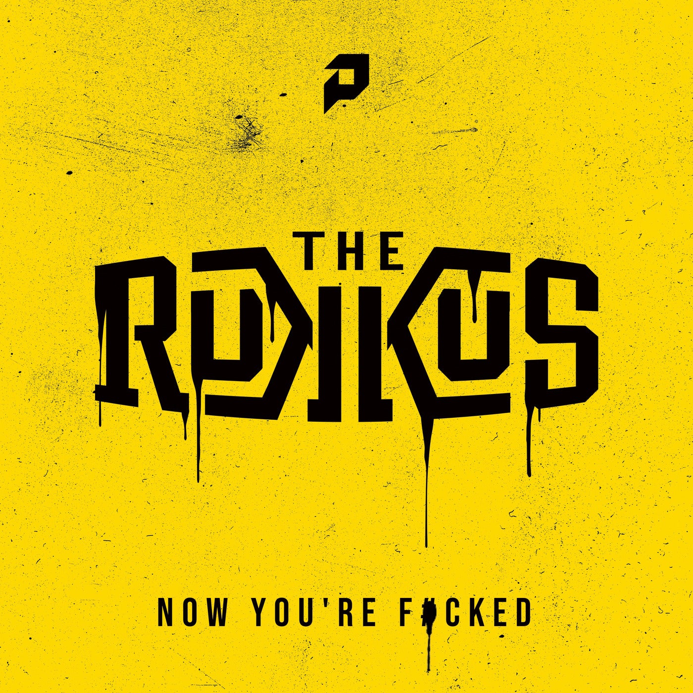 NOW YOU'RE F*CKED