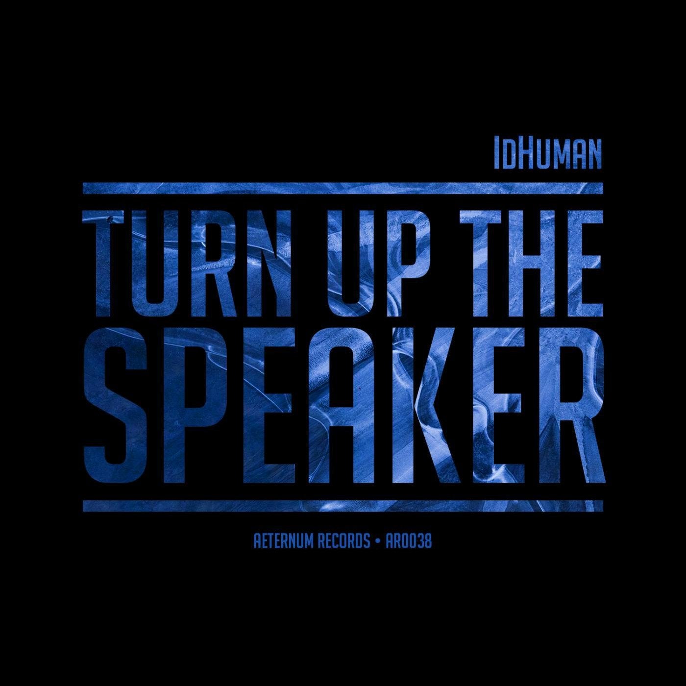 Turn Up The Speaker - Single