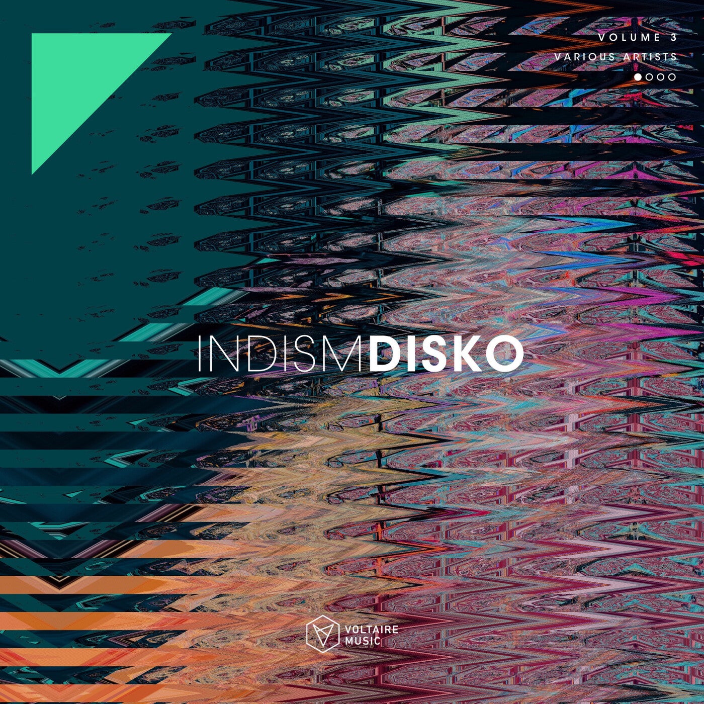 VA – Indism Disko, Vol. 3 VOLTCOMP1573 VA – Indism Disko, Vol. 3 VOLTCOMP1573
