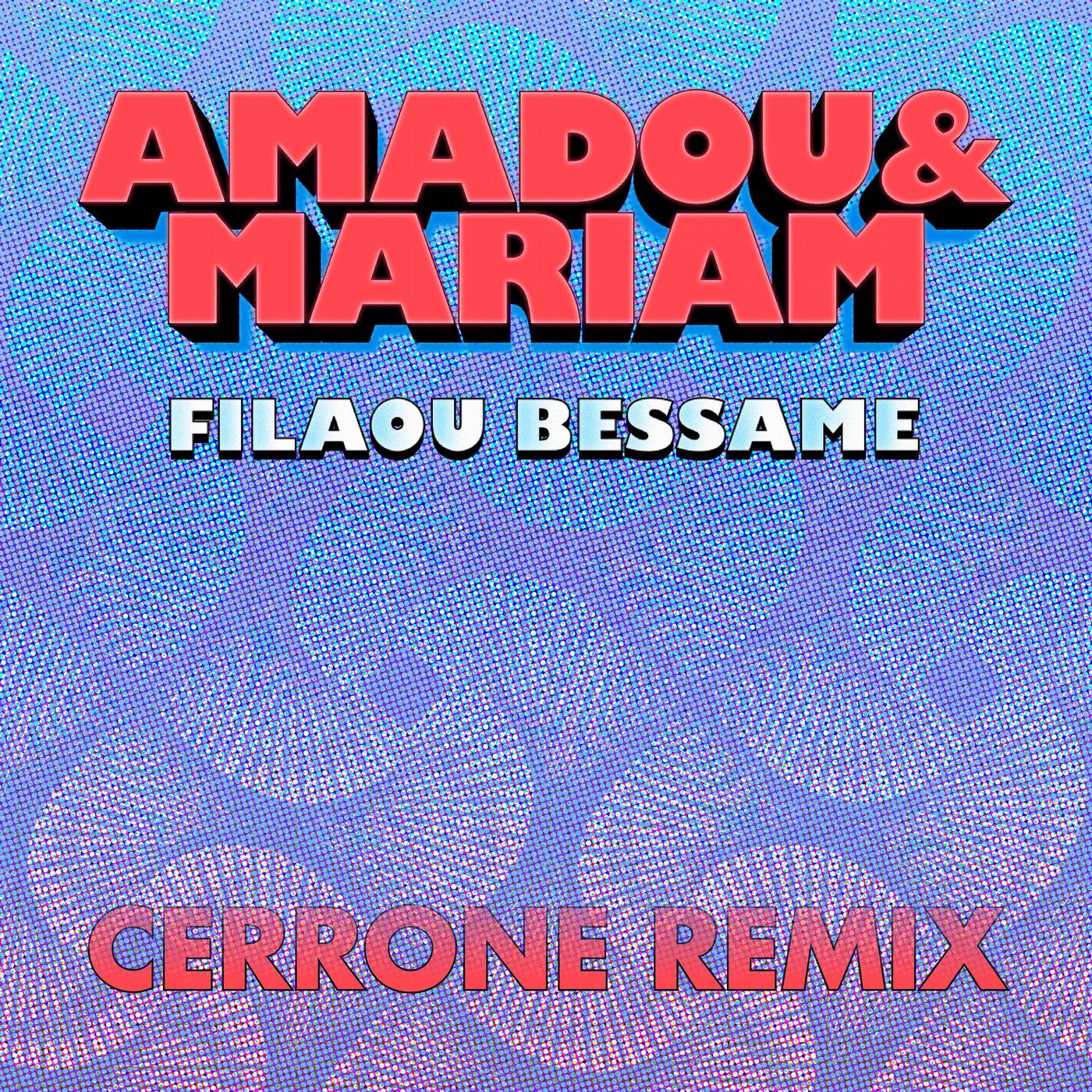 Filaou Bessame (Cerrone Remix)