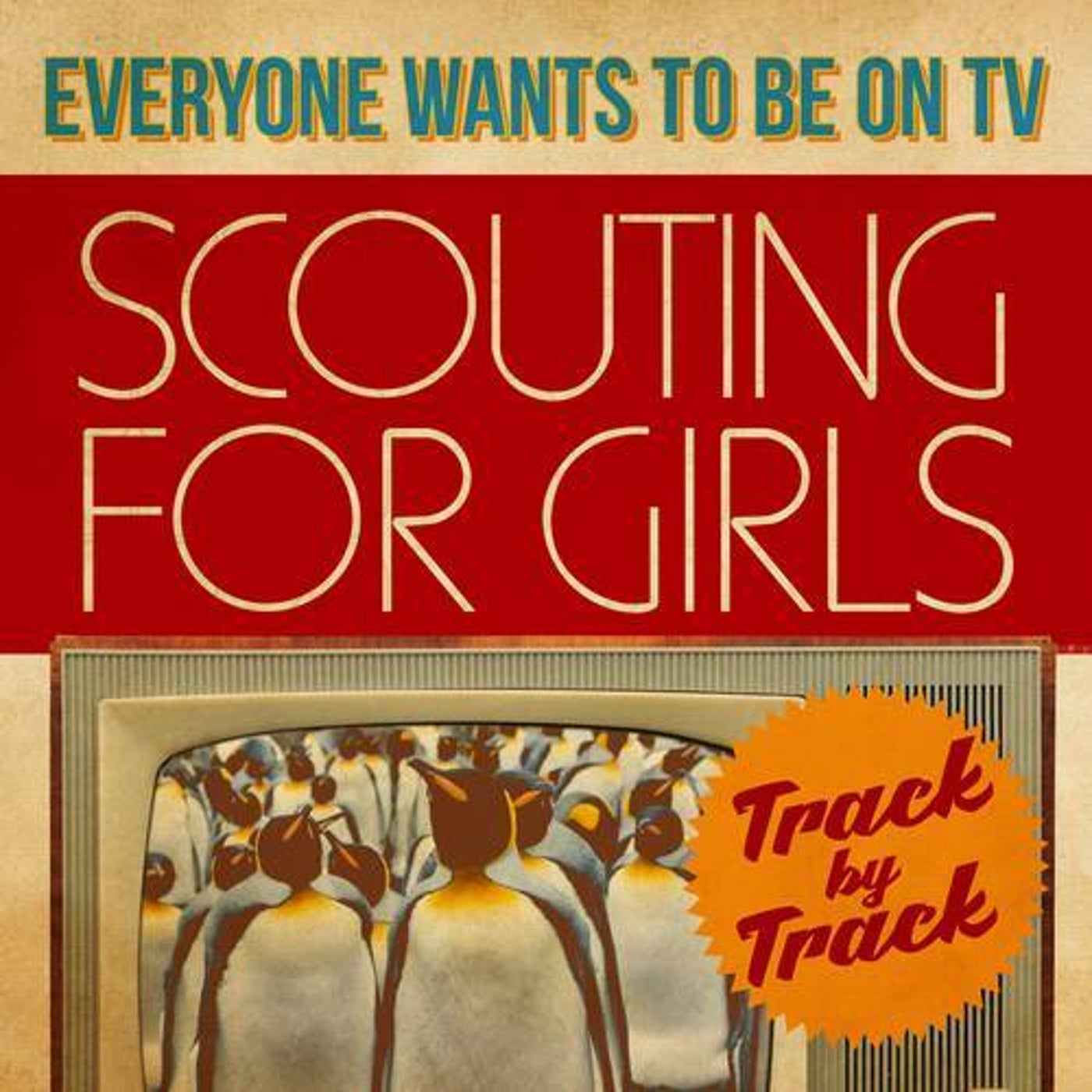Cover art for Everybody Wants To Be On TV - Track by Track