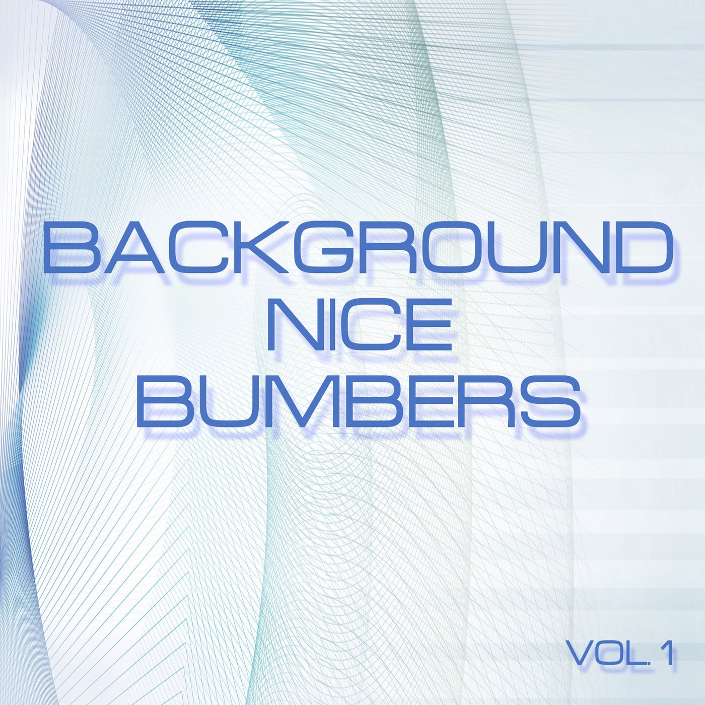 Background Nice Bumpers, Vol. 1