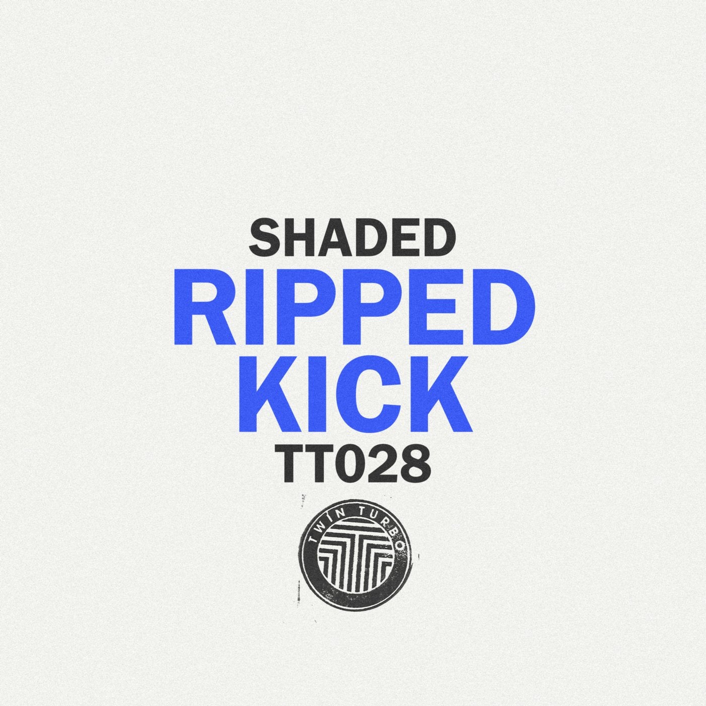 Twin Turbo 028 - Ripped Kick