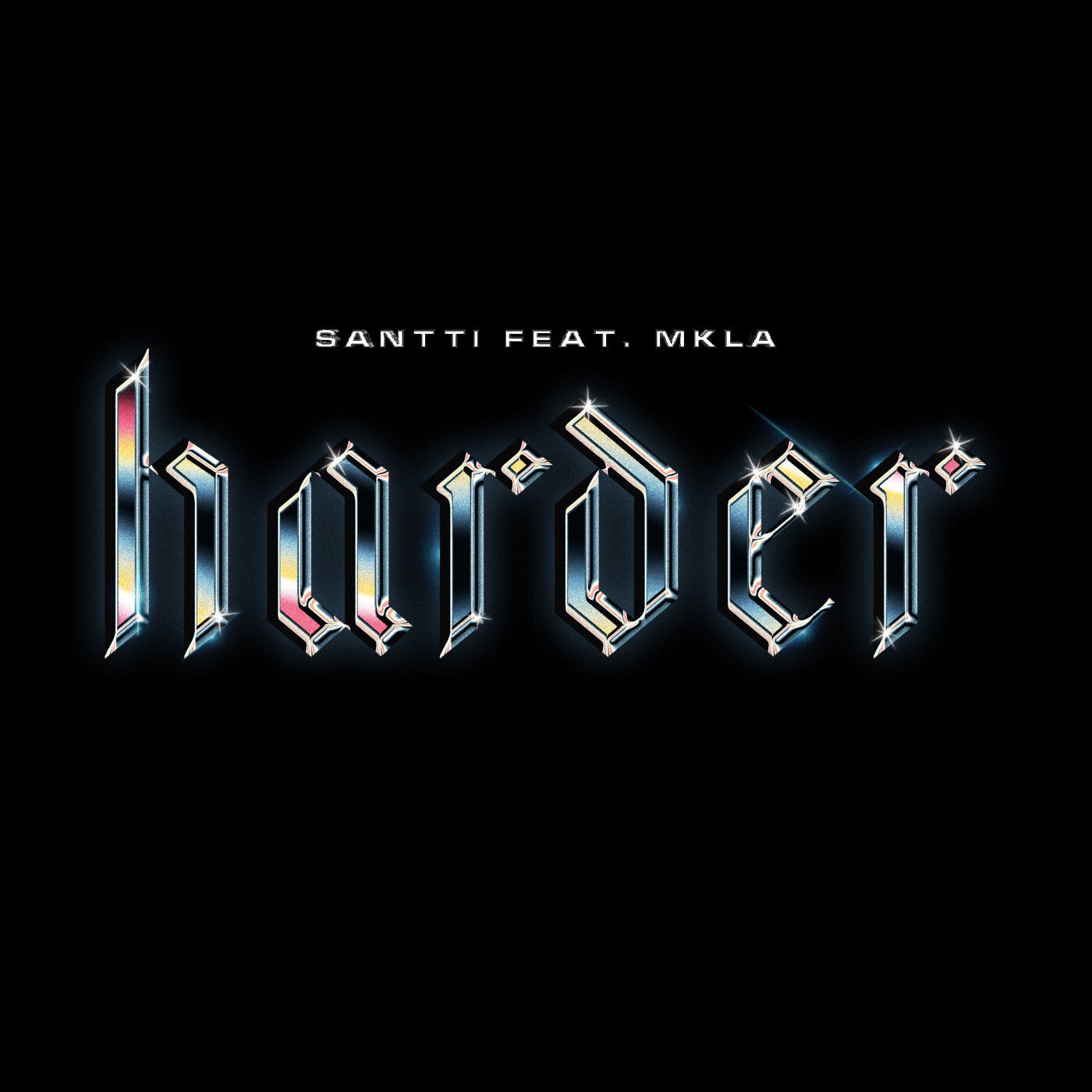 Harder Feat. MKLA