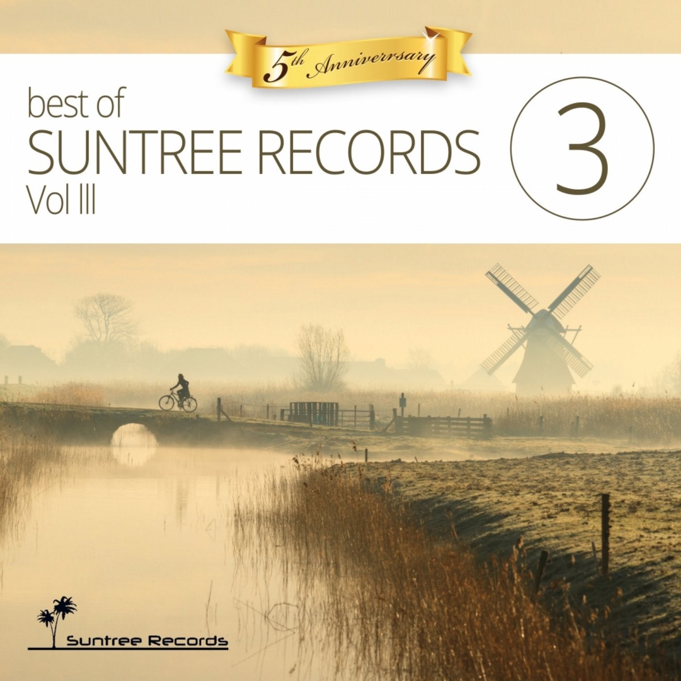 Best Of Suntree Records, Vol. 3 (Five Years Anniversary)