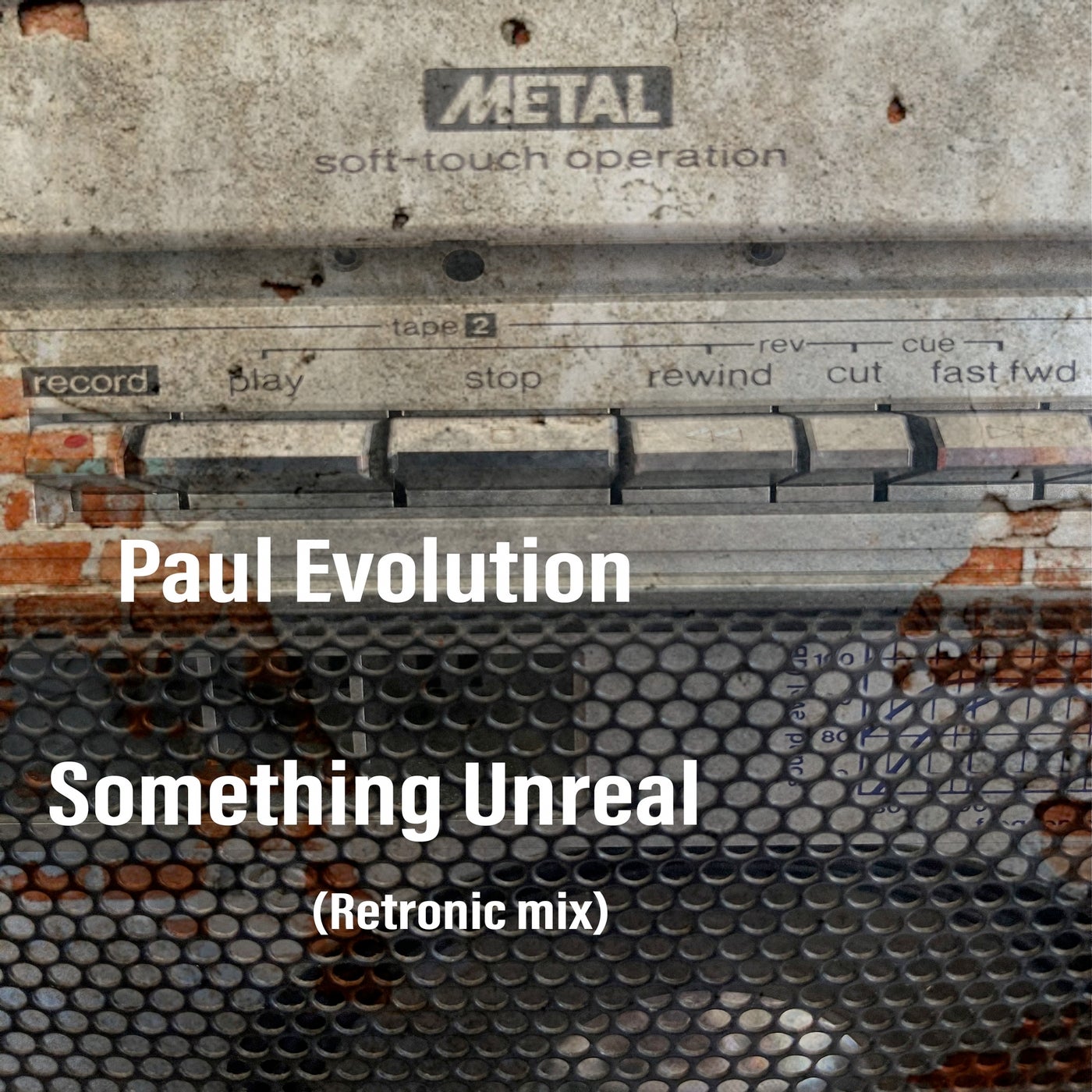 Something Unreal (Retronic Mix)