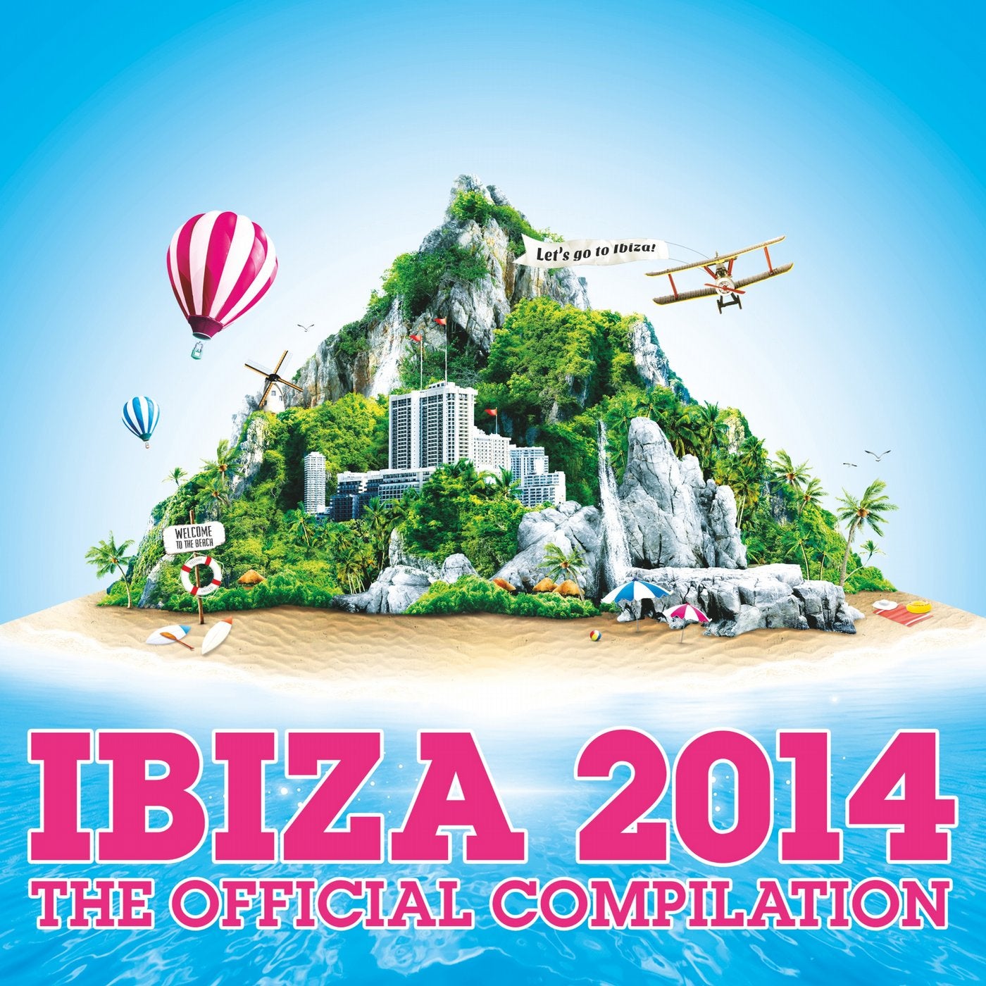 Ibiza 2014 - The Official Compilation