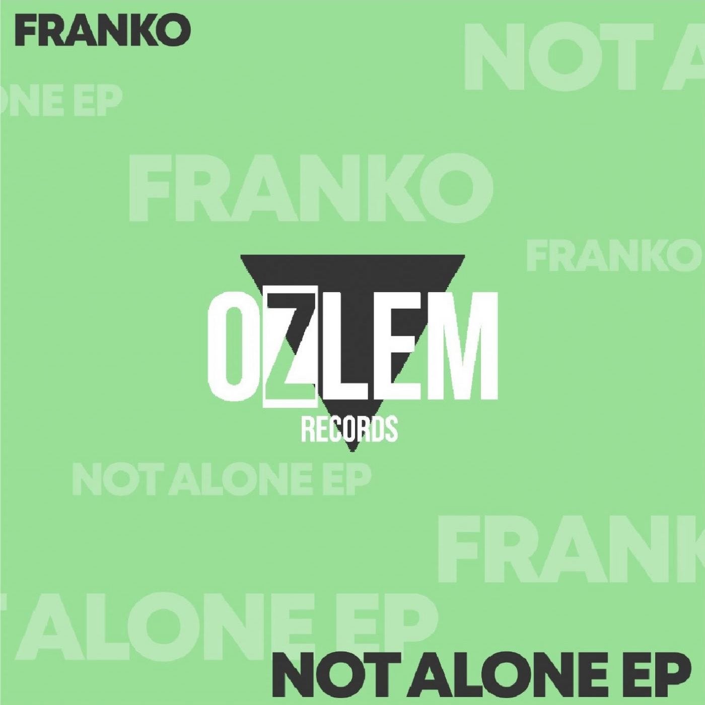 NOT ALONE EP