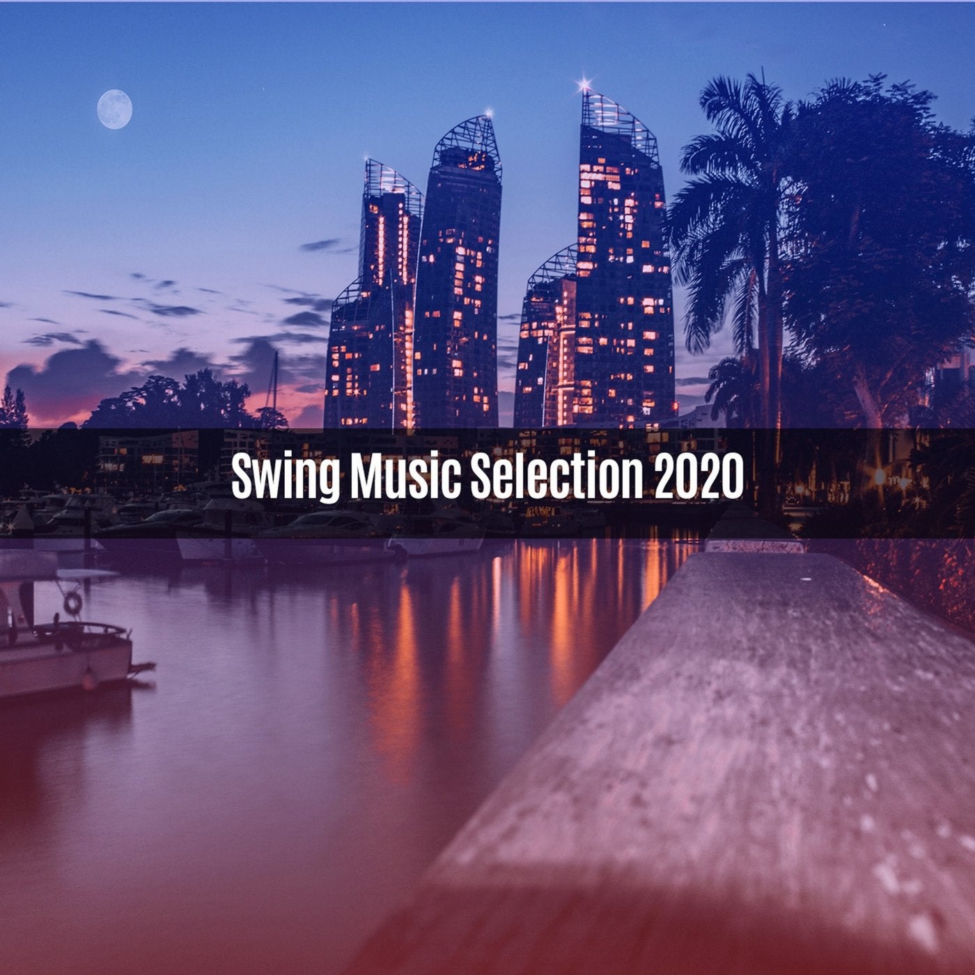 SWING MUSIC SELECTION 2020