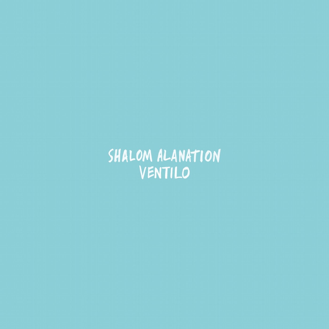 Shalom Alanation / Ventilo (Club Version)