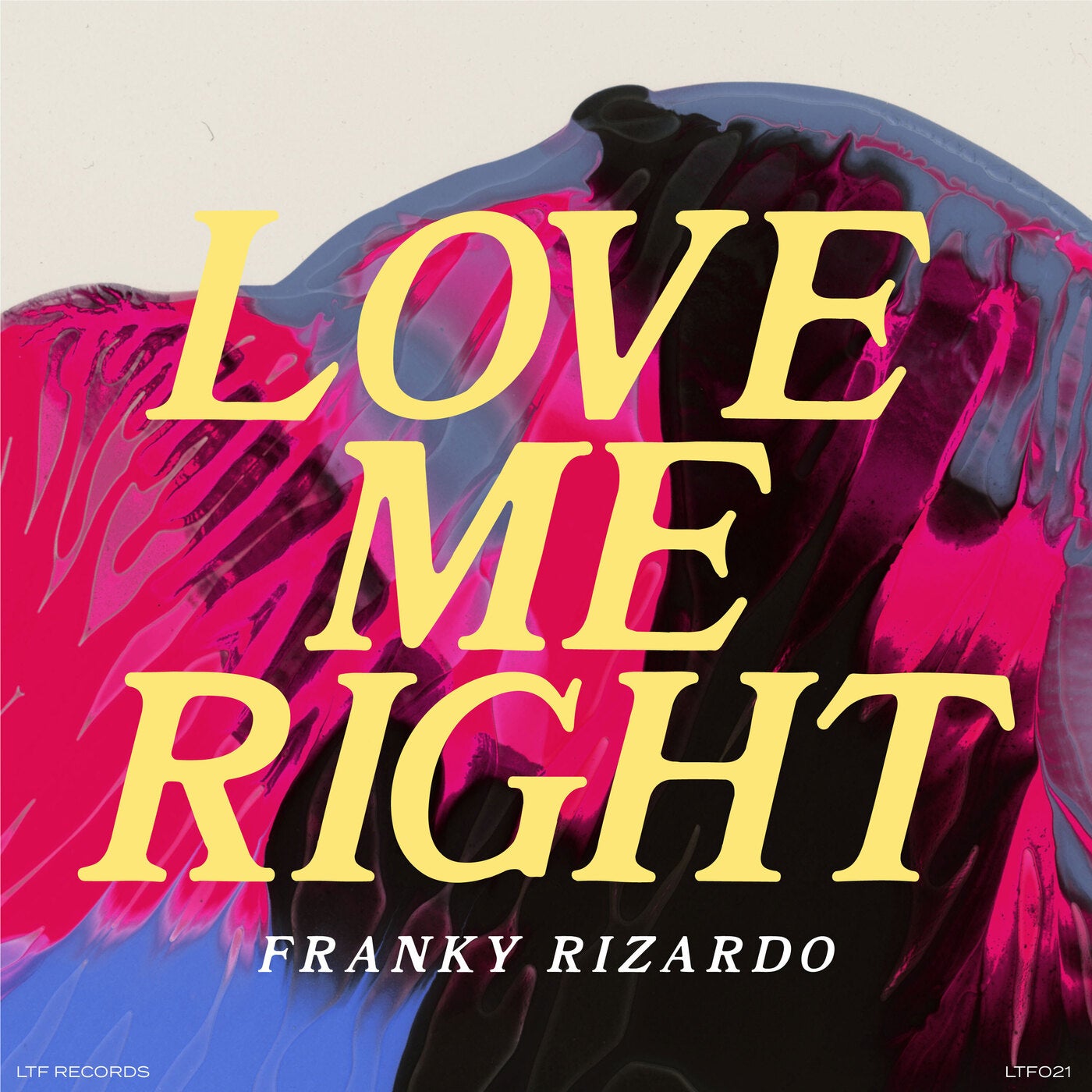 Love Me Right - Original Mix