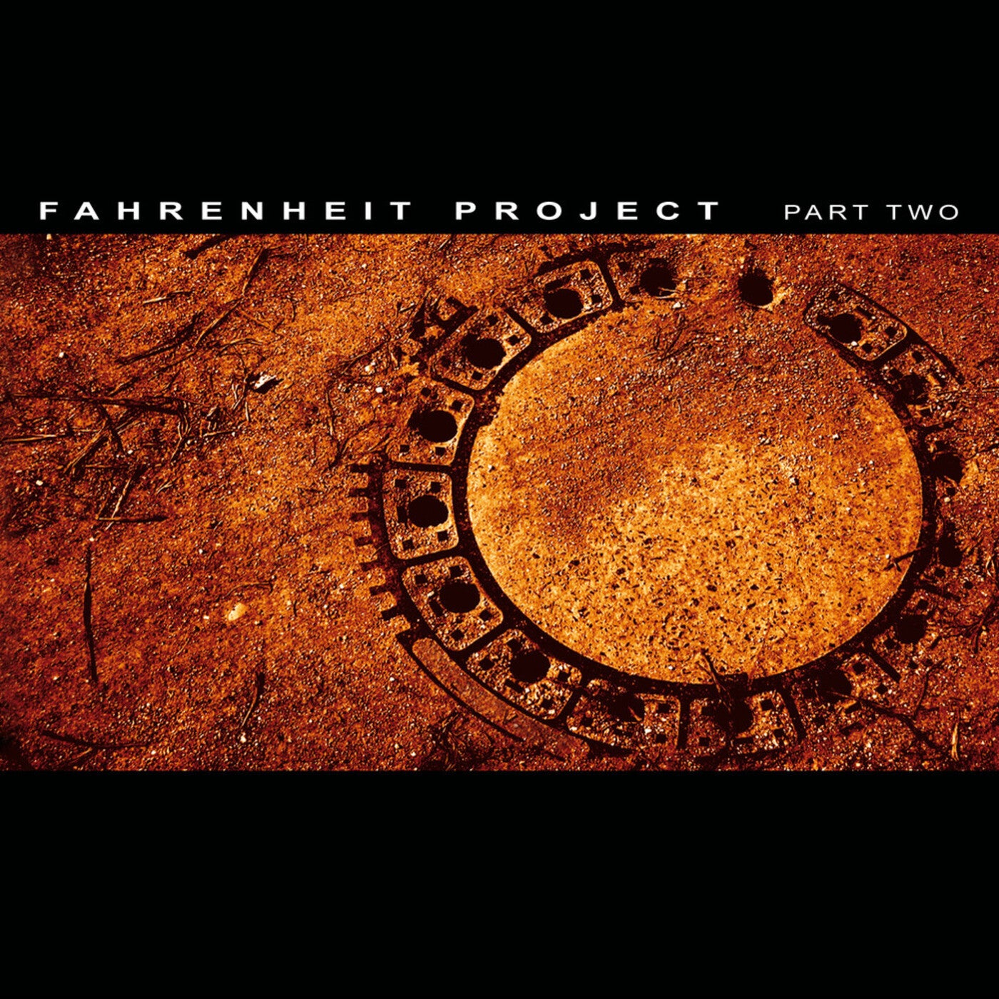 Fahrenheit Project, Pt. 2