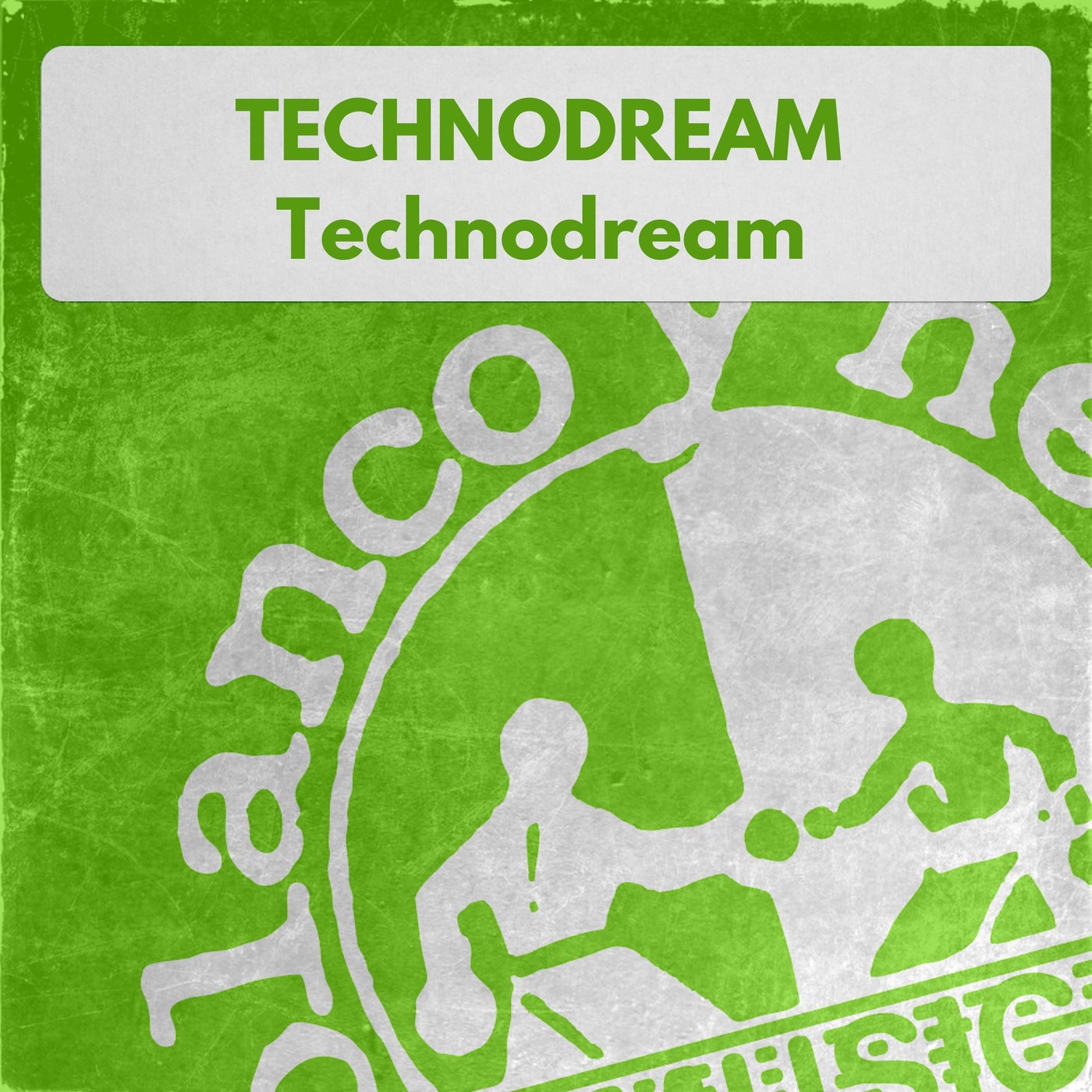 Technodream