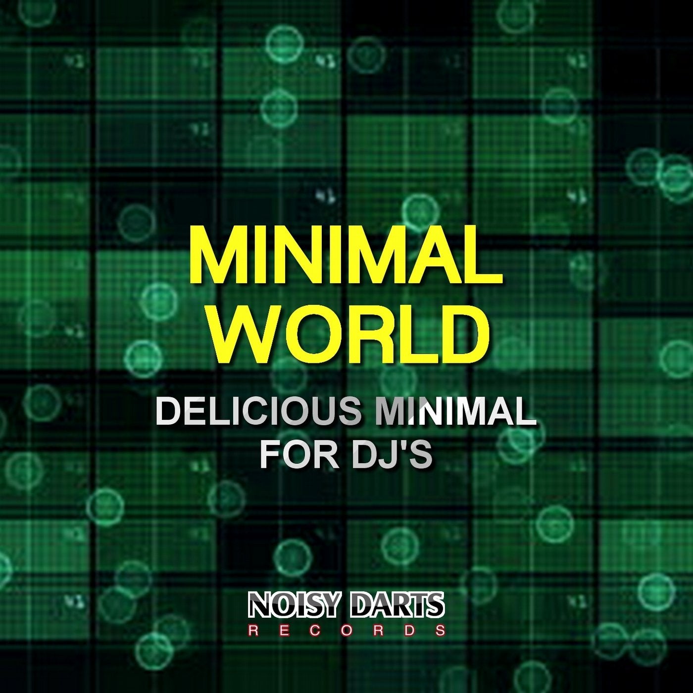 Minimal World (Delicious Minimal for DJ's)