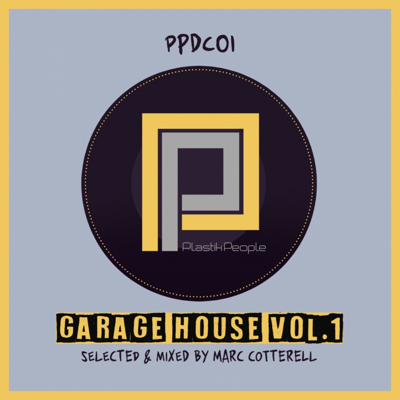 Garage House, Vol. 1