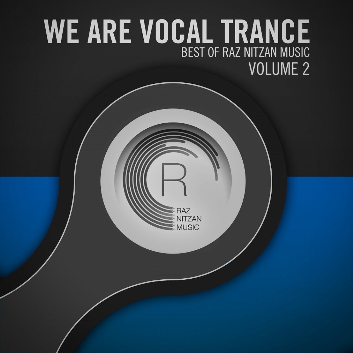 We Are Vocal Trance - The Best Of Raz Nitzan Music Vol.2