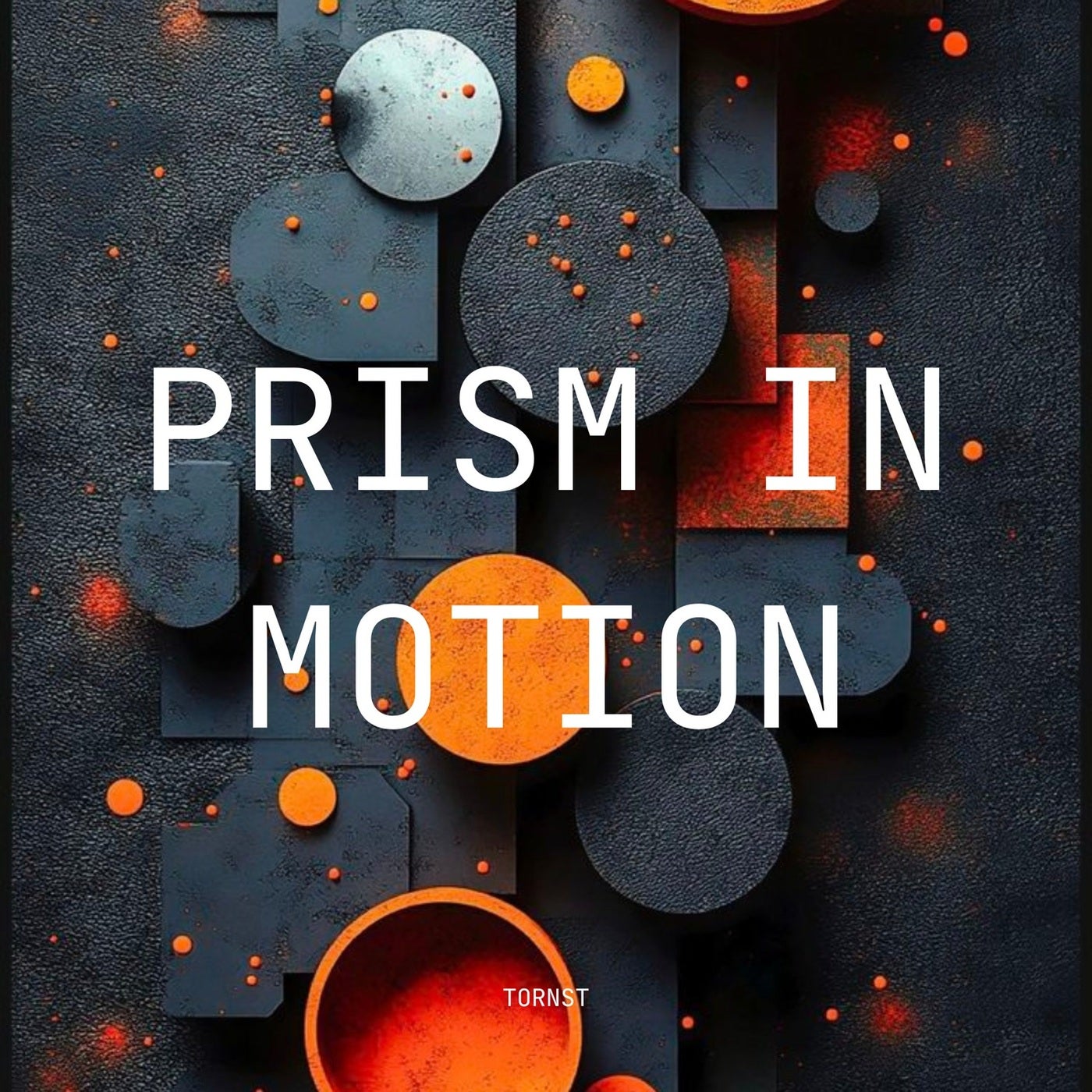 Prism in Motion