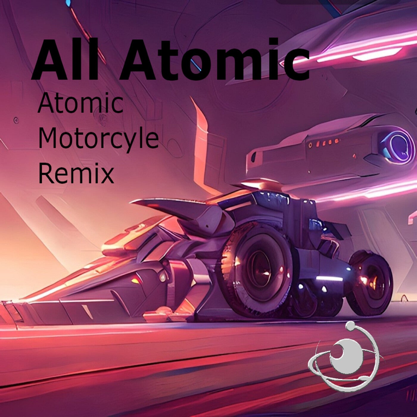 All Atomic - Atomic Motorcycle (Remix) [All Atomic Tunes] | Music &  Downloads on Beatport