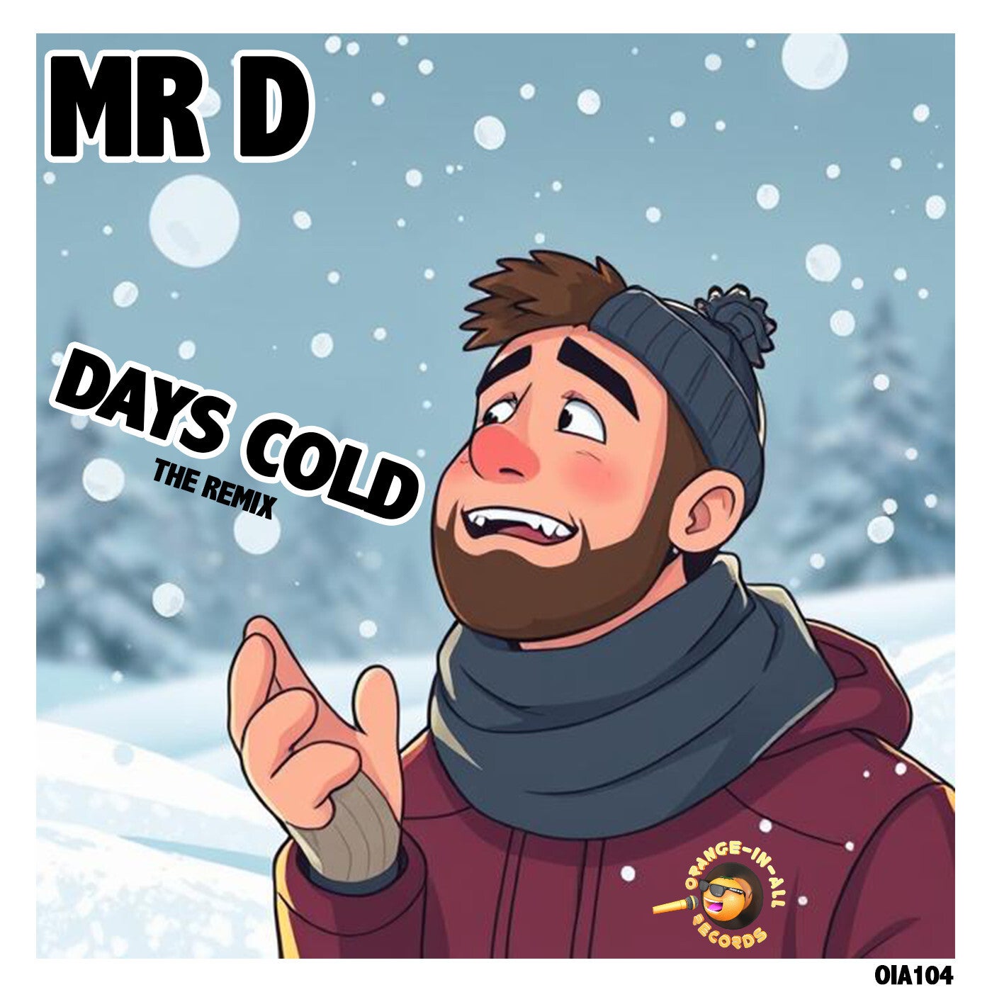 Days Cold (The Remix)