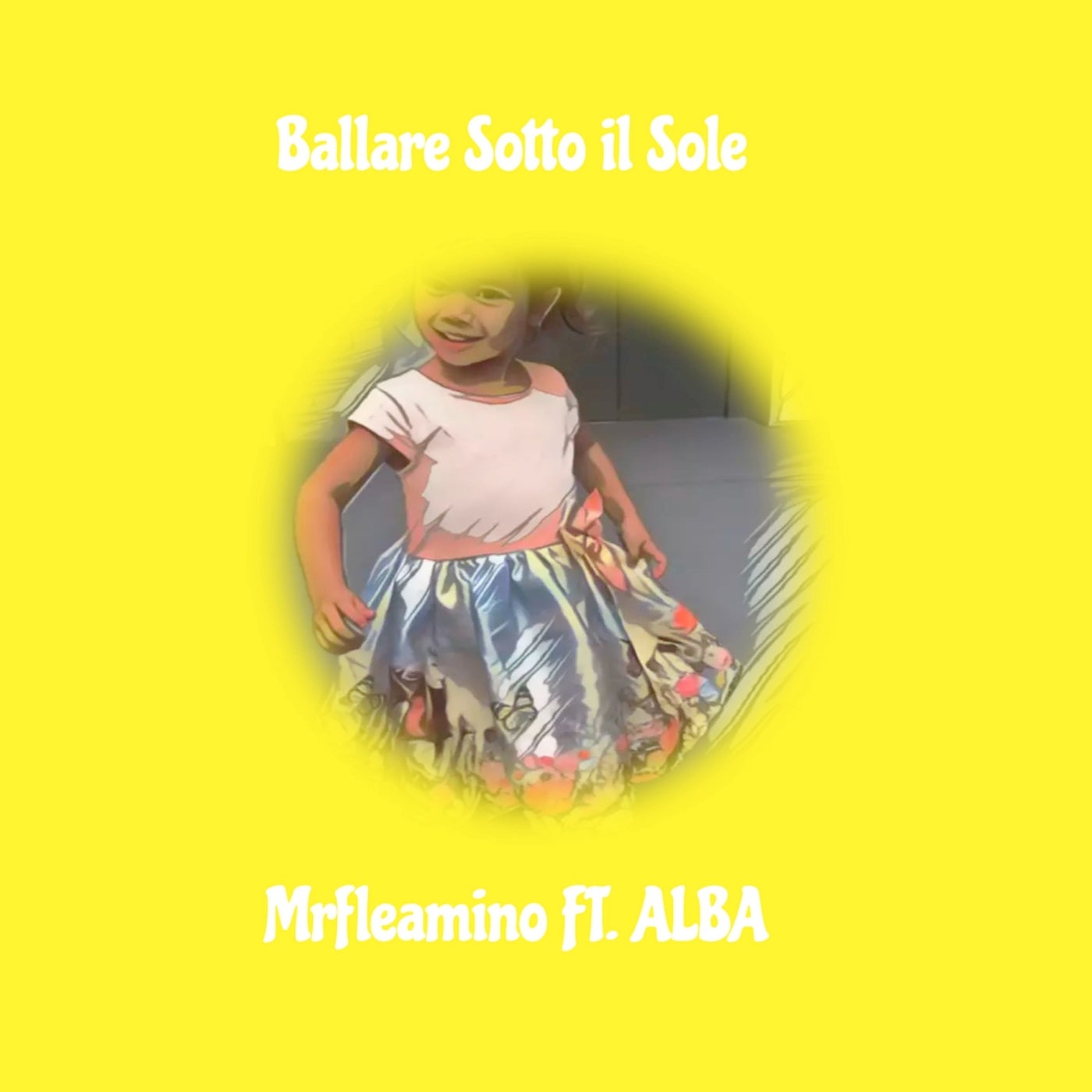 Ballare Sotto Il Sole (feat. ALBA)