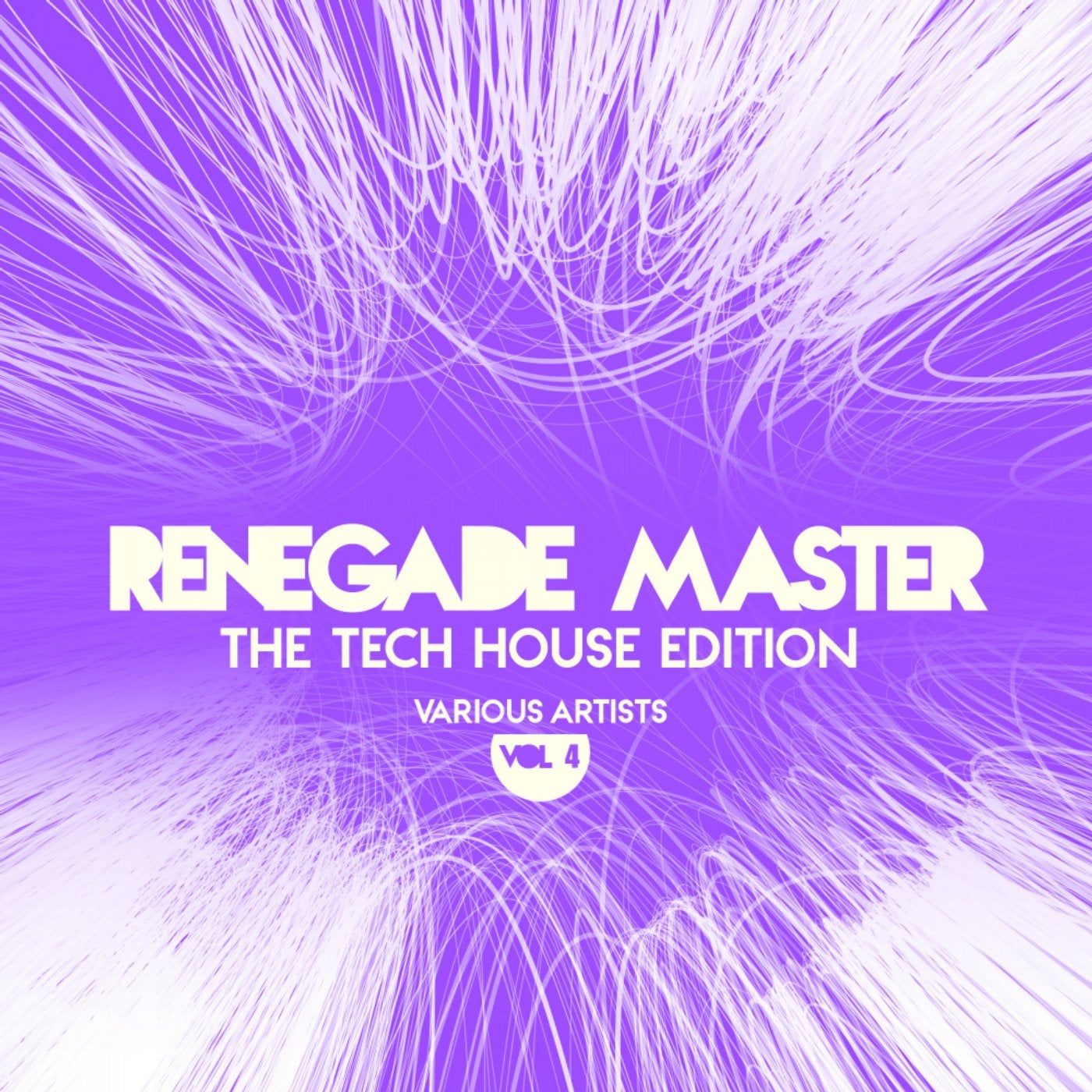 Renegade Master (The Tech House Edition), Vol. 4