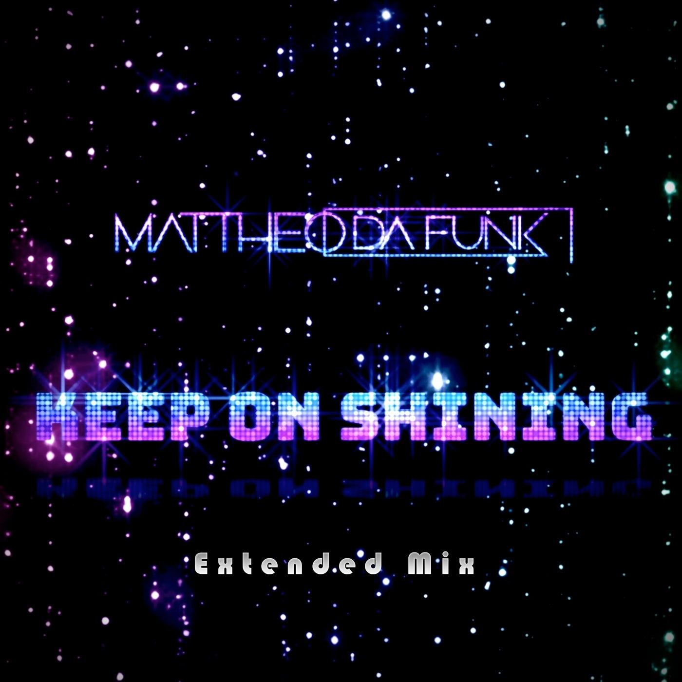 Keep on Shining (Extended Mix)