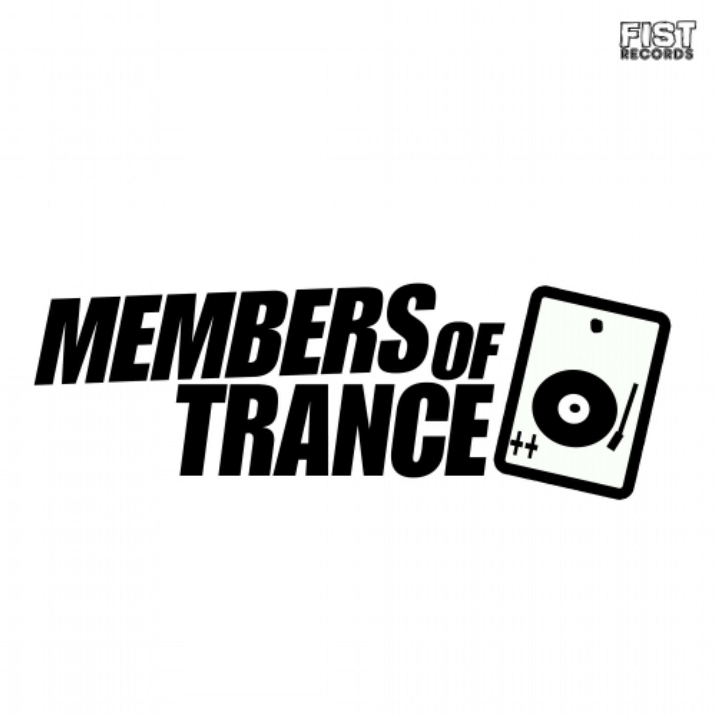 Members of Trance