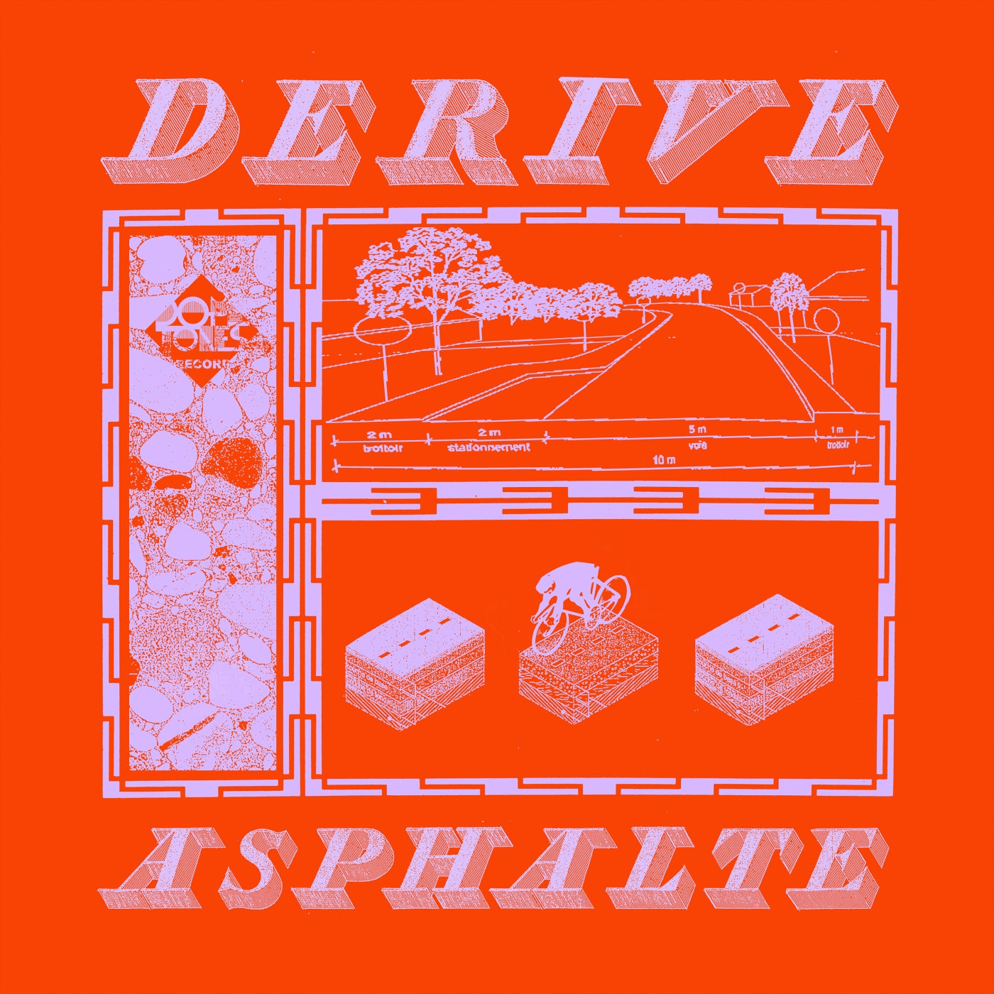 Dérive Asphalte