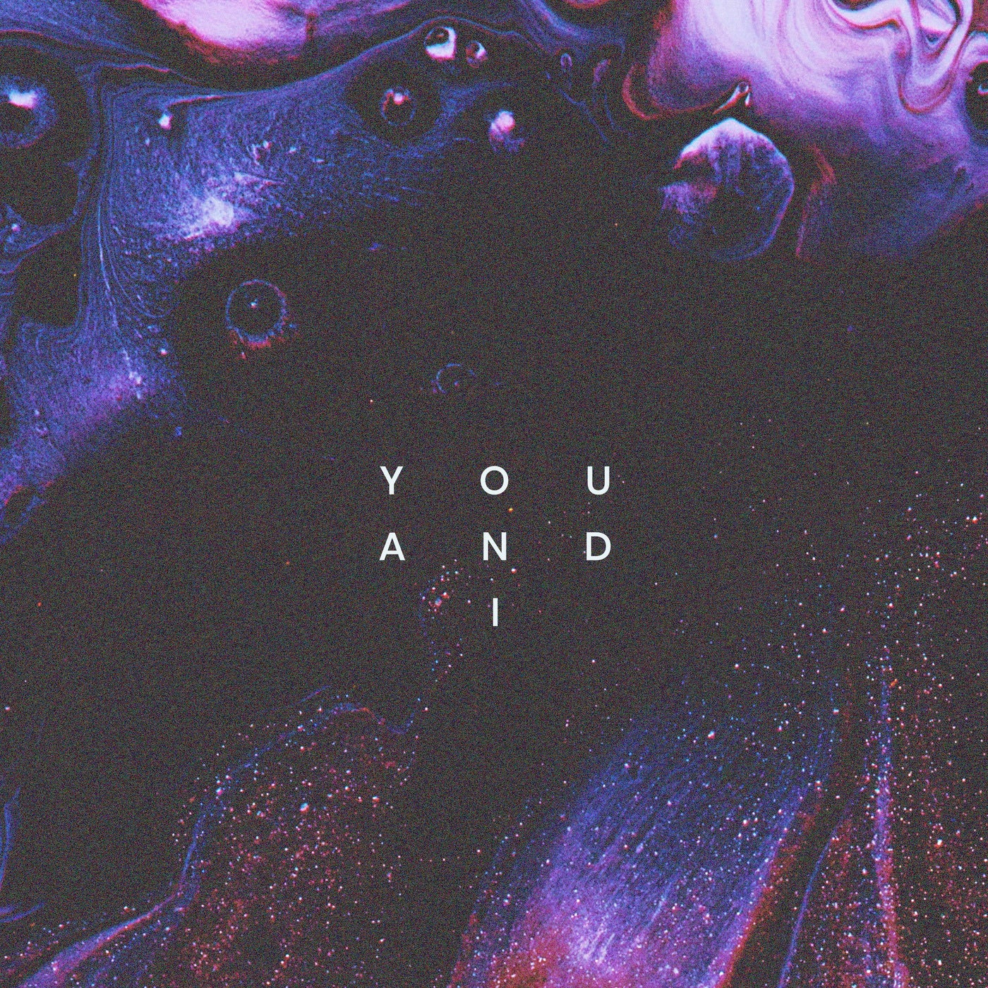 You and I