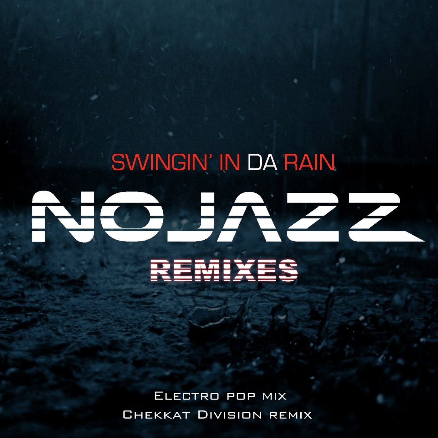 Swingin' in da Rain (Remixes)