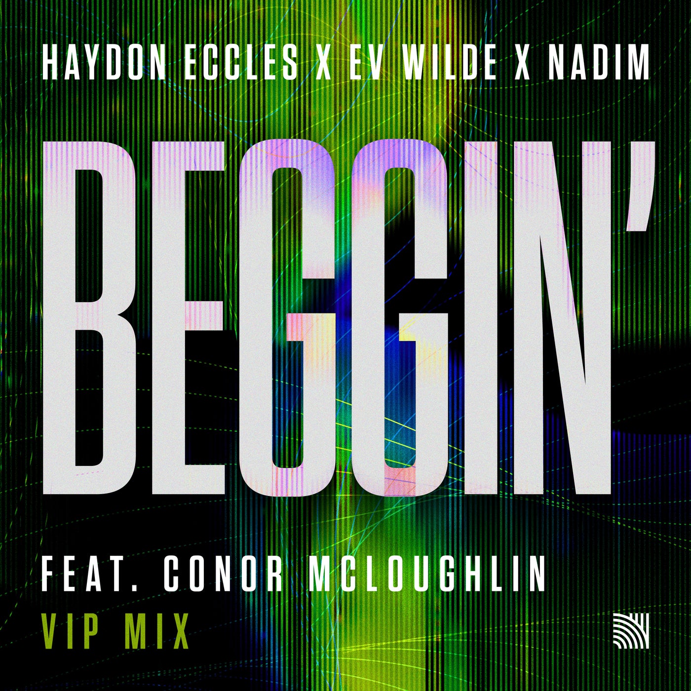 Beggin' (VIP Mixes)