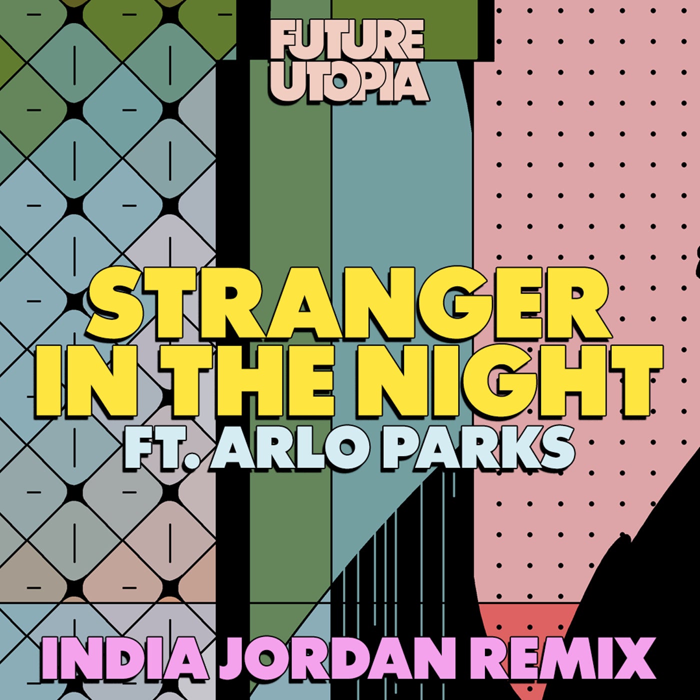 Stranger in the Night - India Jordan Remix
