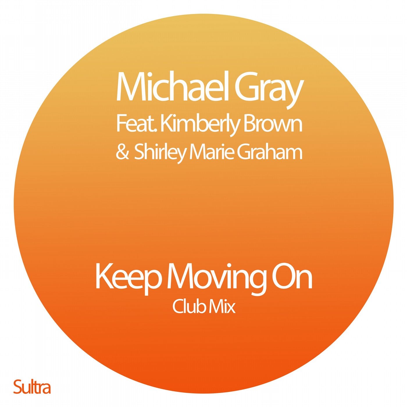Keep Moving On - Club Mix