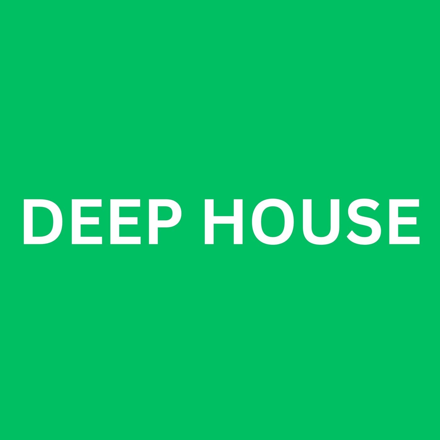 Deep House