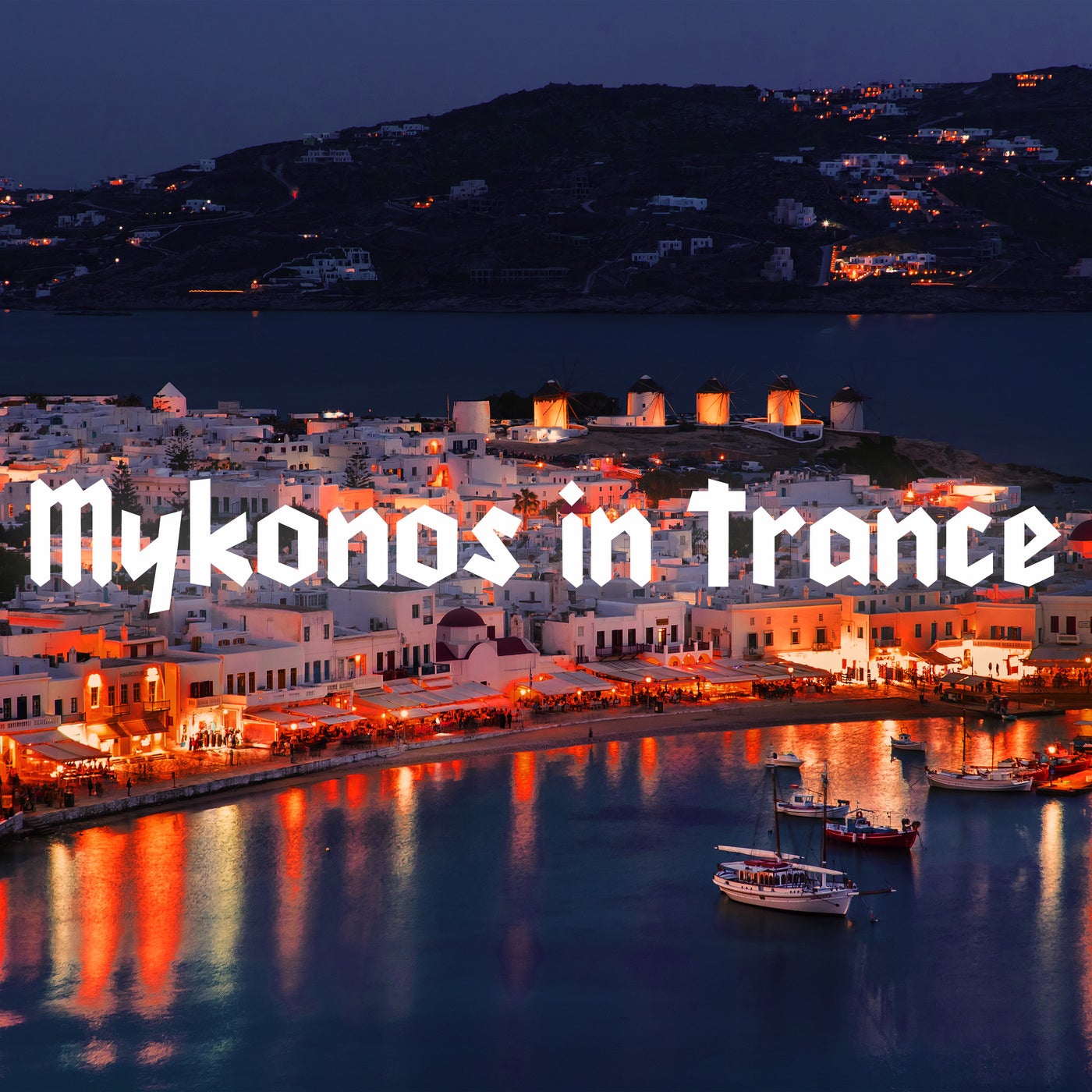 Mykonos in Trance
