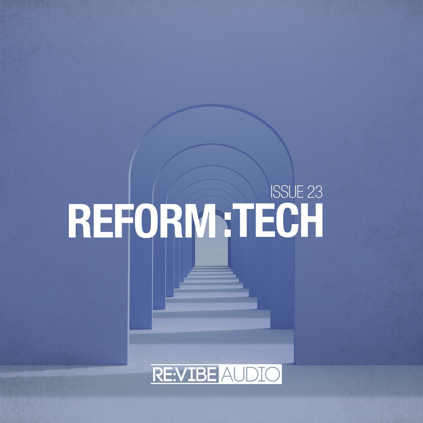 Reform:Tech, Vol. 23
