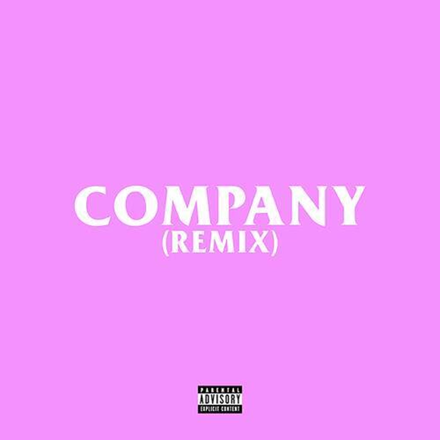 Company (Remix)